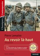 Couverture du livre « Au revoir là-haut » de Pierre Lemaitre aux éditions Magnard