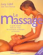 Couverture du livre « Le massage - ne » de Lidell/Thomas aux éditions Robert Laffont