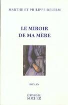 Couverture du livre « Le miroir de ma mere » de Delerm aux éditions Rocher