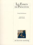 Couverture du livre « Les esprits de Princeton » de Daniel Kehlmann aux éditions Actes Sud
