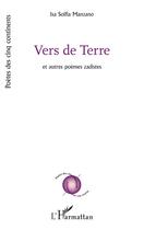 Couverture du livre « Vers de terre et autres poemes zadistes » de Isa Solfia Manzano aux éditions L'harmattan