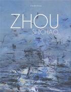 Couverture du livre « Zhou Shichao » de Claude Darras aux éditions Herve Chopin