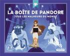 Couverture du livre « La boîte de Pandore ; tous les malheurs du monde » de  aux éditions Quelle Histoire