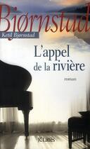 Couverture du livre « L'appel de la rivière » de Bjornstad-K aux éditions Lattes