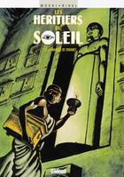 Couverture du livre « Les Héritiers du soleil - Tome 12 : La Marque de Sekhmet » de Thomas Mosdi et Frederic Bihel aux éditions Glenat