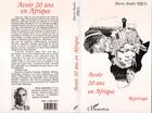 Couverture du livre « Avoir 20 ans en afrique » de  aux éditions L'harmattan