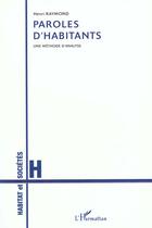 Couverture du livre « Paroles d'habitants - une methode d'analyse » de Henri Raymond aux éditions L'harmattan