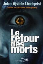 Couverture du livre « Le retour des morts » de John Ajvide Lindqvist aux éditions Telemaque