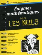 Couverture du livre « Énigmes mathématiques pour les nuls » de Conti Nicolas aux éditions First