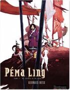 Couverture du livre « Pema Ling Tome 1 ; de larmes et de sang » de Georges Bess aux éditions Dupuis