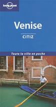 Couverture du livre « Venise citiz 2ed » de  aux éditions Lonely Planet France