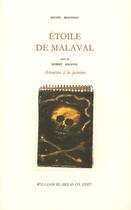 Couverture du livre « Létoile de malaval » de Michel Braudeau aux éditions William Blake & Co