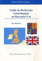 Couverture du livre « Guide de recherche généalogique au Royaume-Uni » de Jean Delorme aux éditions Egv