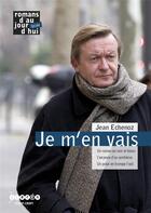 Couverture du livre « Je m'en vais, jean echenoz » de Le Merdy - Echenoz aux éditions Crdp De Rennes