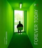 Couverture du livre « Forever today » de Djos Janssens aux éditions Lettre Volee