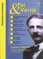 Couverture du livre « Foi & vérité » de Auguste Lemaitre aux éditions La Cause