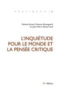 Couverture du livre « L'inquietude pour le monde et la pensee critique » de Junod Roland aux éditions Ies