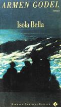 Couverture du livre « Isola bella » de Armen Godel aux éditions Bernard Campiche