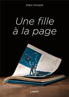 Couverture du livre « Une fille à la page » de Alain Vincent aux éditions La Boite A Ouvrages