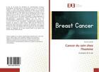 Couverture du livre « Cancer du sein chez l'homme : A propos de 6 cas » de Kamilia Laabadi aux éditions Editions Universitaires Europeennes