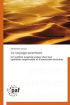 Couverture du livre « Le voyage-aventure » de Clementine Concas aux éditions Presses Academiques Francophones