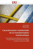 Couverture du livre « Caracterisation multiechelle de la transformation martensitique » de  aux éditions Editions Universitaires Europeennes