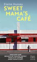 Couverture du livre « Sweet mama's café » de Elaine Hussey aux éditions Harpercollins