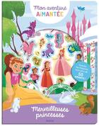 Couverture du livre « Mon aventure aimantee : merveilleuses princesses » de Riquelme Pedro aux éditions Philippe Auzou