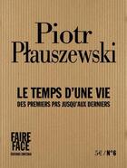 Couverture du livre « Le temps d'une vie » de Piotr Plauszewski aux éditions Zortziko