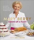 Couverture du livre « COOK UP A FEAST » de Mary Berry et Lucy Young aux éditions Dorling Kindersley