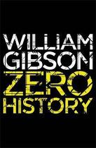 Couverture du livre « Zero history » de William Gibson aux éditions Viking Adult