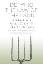 Couverture du livre « Defying the Law of the Land » de King Carla aux éditions History Press Digital