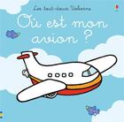 Couverture du livre « Ou est mon avion ? - les tout-doux usborne » de Watt/Wells aux éditions Usborne