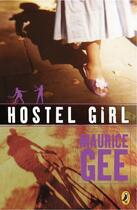 Couverture du livre « Hostel Girl » de Gee Maurice aux éditions Penguin Books Ltd Digital