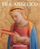 Couverture du livre « Fra angelico » de Etienne Beissel aux éditions Parkstone International