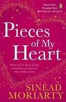 Couverture du livre « Pieces of my heart » de Sinead Moriarty aux éditions Adult Pbs