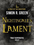 Couverture du livre « Nightingale's Lament » de Simon R. Green aux éditions Penguin Group Us