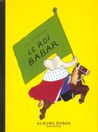 Couverture du livre « Le roi Babar » de Brunhoff Jean De aux éditions Hachette Jeunesse