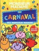 Couverture du livre « Le carnaval des Monsieur Madame » de Roger Hargreaves aux éditions Hachette Jeunesse