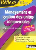 Couverture du livre « Muc ; management et gestion des unites commerciales (édition 2005) » de Bertolotti/Gregeois aux éditions Nathan