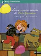 Couverture du livre « L'anniversaire surprise de Lulu-Grenadine » de Laurence Gillot et Lucie Durbiano aux éditions Nathan