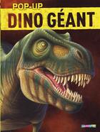 Couverture du livre « Dino géant ; pop-up » de  aux éditions Casterman