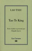 Couverture du livre « Tao te king » de Lao-Tseu aux éditions Desclee De Brouwer