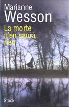 Couverture du livre « La Morte N'En Saura Rien » de Marianne Wesson aux éditions Stock