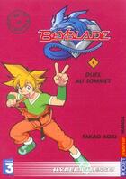 Couverture du livre « Beyblade Tome 4 : duel au sommet » de Takao Aoki aux éditions Pocket Jeunesse