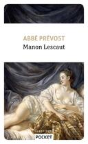 Couverture du livre « Manon Lescaut » de Abbe Prevost aux éditions Pocket