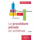 Couverture du livre « La procédure penale en schémas (3e édition) » de Dechepy-Tellier J. aux éditions Ellipses
