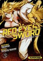 Couverture du livre « Red eyes sword - Akame ga Kill Tome 3 » de Tetsuya Tashiro et Takahiro aux éditions Kurokawa