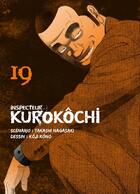 Couverture du livre « Inspecteur Kurokôchi Tome 19 » de Takashi Nagasaki et Koji Kono aux éditions Komikku