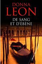 Couverture du livre « De sang et d'ébène » de Donna Leon aux éditions Calmann-levy